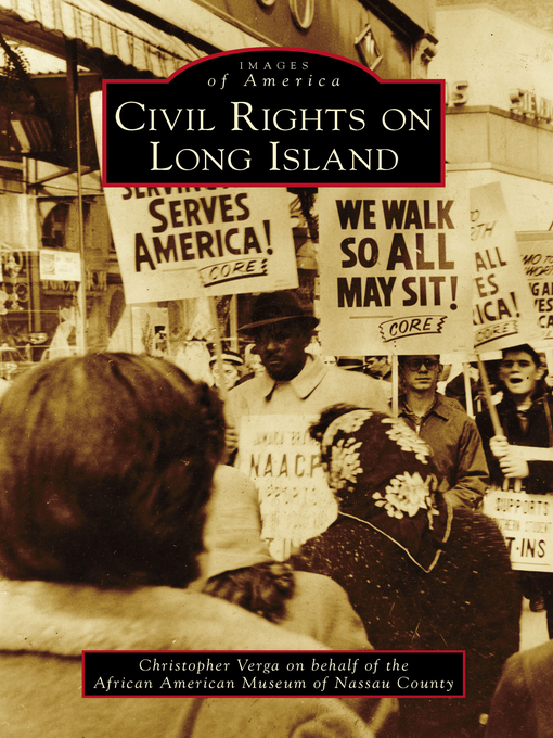Title details for Civil Rights on Long Island by Christopher Claude Verga - Available